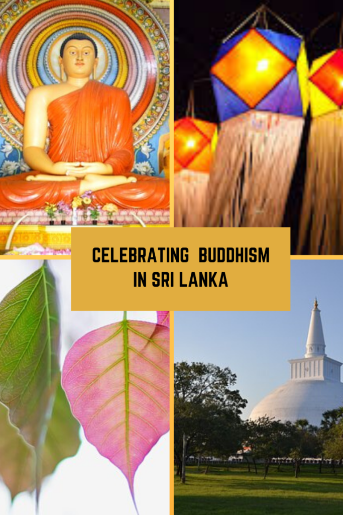 four-grid box with images. top left image of large orange statue of Buddha. top right image of colourful blue and orange lanterns. bottom left image of pink and green leaves from tree. bottom right image of large white stupa and trees in front. small box orange in middle 'Celebrating Buddhism in Sri Lanka.'
